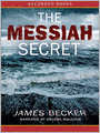 The Messiah Secret: Chris Bronson Series, Book 3