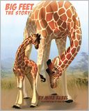 Big Feet, the Story