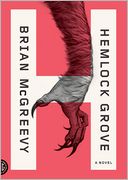 Hemlock Grove by Brian McGreevy: CD Audiobook Cover