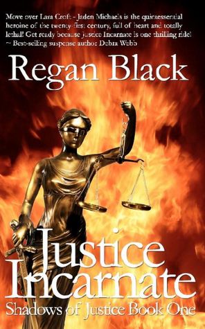   Justice Incarnate (Shadows of Justice Series #1) by 