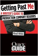 download Getting Past Me : A Writer's Guide to Production Company Readers book