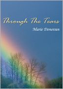 Through the Tears