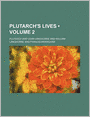 Plutarch's Lives (Volume 2)
