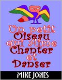 Un petit oiseau qui aime chanter et danser