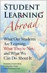 Student Learning Abroad: What Our Students Are Learning, What They're Not, and What We Can Do About It