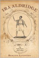 Ira Aldridge:: The Early Years, 1807-1833