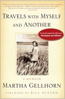 Travels with Myself and Another: A Memoir