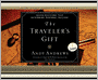 The Traveler's Gift: Seven Decisions That Determine Personal Success
