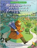 State of the World 2012: Moving Toward Sustainable Prosperity