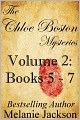 The Chloe Boston Mysteries (Volume 2: Books 5-7)