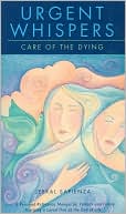 Urgent Whispers: Care of the Dying