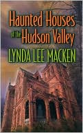 Haunted Houses of the Hudson Valley