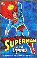Superman in the Eighties