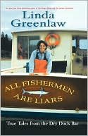 All Fishermen Are Liars