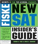 Fiske New SAT Insider's Guide