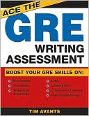 Ace the GRE Writing Assessment