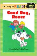 I'm Going to Read (Level 2): Good Dog, Rover