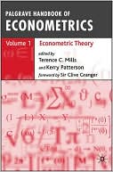 Palgrave Handbook of Econometrics: Volume 1: Econometric Theory