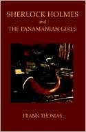 Sherlock Holmes and The Panamanian Girls