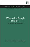 When the Bough Breaks...: Our Children, Our Environment