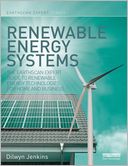 Renewable Energy Systems: The Earthscan Expert Guide to Renewable Energy Technologies for Home and Business