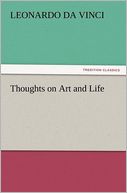 Thoughts on Art and Life