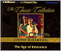 The Age of Innocence (The Classic Collection)