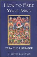 How to Free Your Mind: Tara the Liberator
