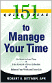 151 Quick Ideas to Manage Your Time