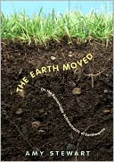 The Earth Moved: On the Remarkable Achievements of Earth Worms