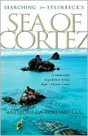 Searching for Steinbeck's Sea of Cortez: A Makeshift Expedition Along Baja's Desert Coast