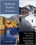 Flyfish the Rockies - All Seasons -