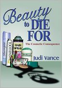 download Beauty to Die For : The Cosmetic Consequence book