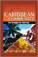 Caribbean Community: The Struggle for Survival
