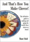And That's How You Make Cheese!