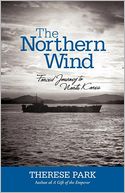 The Northern Wind: Forced Journey to North Korea