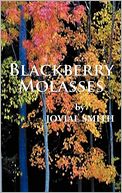 download Blackberry Molasses book