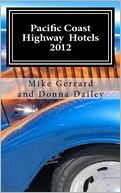 Pacific Coast Highway Hotels 2012