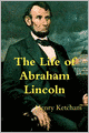 The Life of Abraham Lincoln