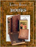 Leather Bound Books: Identification and Values