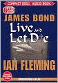 Live and Let Die (James Bond Series #2)