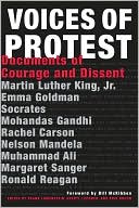 Voices of Protest!: Documents of Courage and Dissent