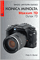 Magic Lantern Guides: Konica Minolta Maxxum 7D/Dynax 7D