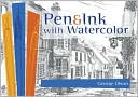 Pen & Ink with Watercolor