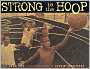 Strong to the Hoop