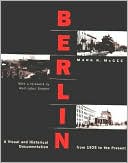 Berlin: A Visual and Historical Document from 1925 to the Present