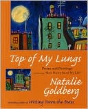 Top of My Lungs: Poems and Paintings