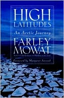 High Latitudes: A Journey Across the Arctic