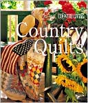 Country Living Country Quilts
