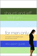 For Men Only Discussion Guide: A Companion to the Bestseller About the Inner Lives of Women